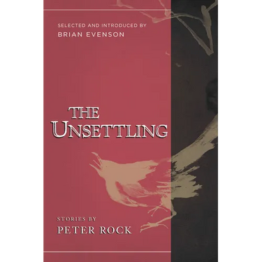 The Unsettling: Stories