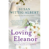 Loving Eleanor