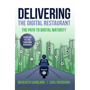 Delivering the Digital Restaurant: The Path to Digital Maturity