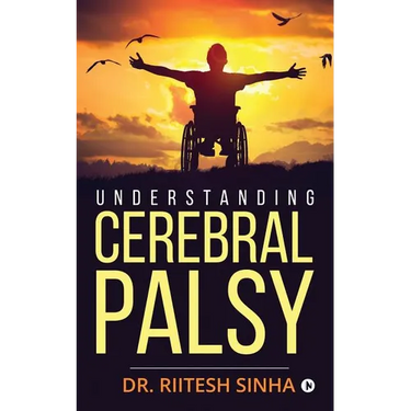Understanding Cerebral Palsy