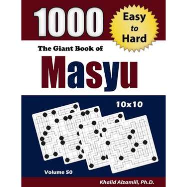 The Giant Book of Masyu: 1000 Easy to Hard Puzzles (10x10)