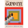 The Good Eye