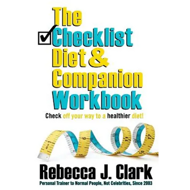 The Checklist Diet Companion Workbook
