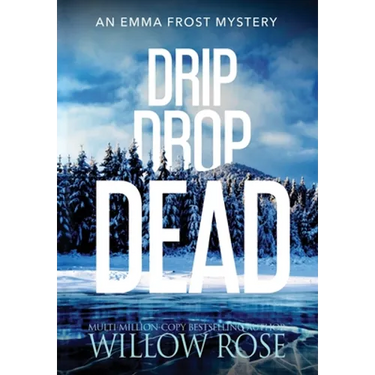 Drip Drop Dead