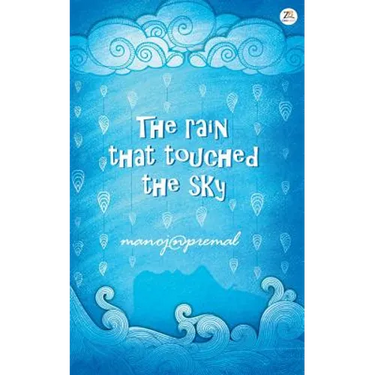 The Rain That Touched The Sky