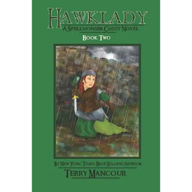 Hawklady: A Spellmonger Cadet Novel