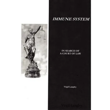 Immune System: In Search of a Court of Law