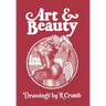 Art & Beauty: Drawings by R. Crumb