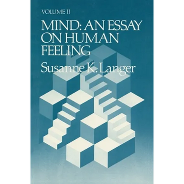 Mind: An Essay on Human Feeling
