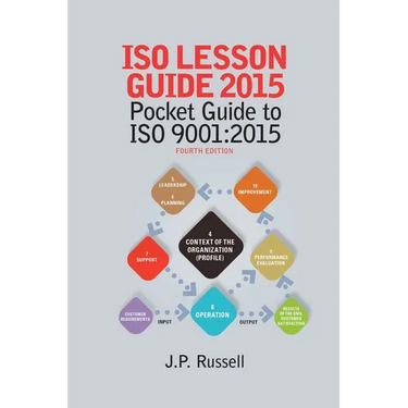 ISO Lesson Guide 2015: Pocket Guide to ISO 9001:2015
