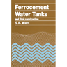Ferrocement Water Tanks and Their Construction