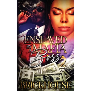 Enslaved By A Mafia Boss II