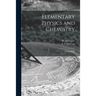 Elementary Physics and Chemistry: Second Stage; 2