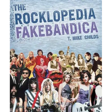 The Rocklopedia Fakebandica