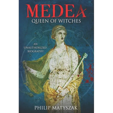 Medea: Queen of Witches