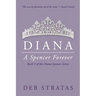 Diana, A Spencer Forever