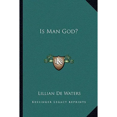 Is Man God?