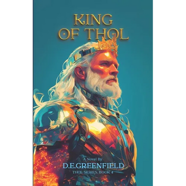 King of Thol: Book 4