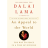 An Appeal to the World: The Way to Peace in a Time of Division