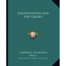 Zarathushtra and the Greeks