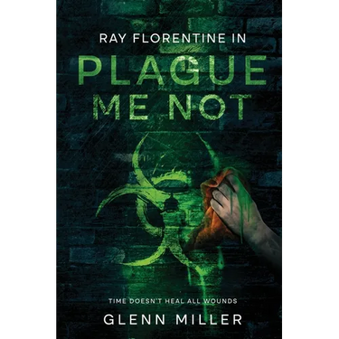 Plague Me Not