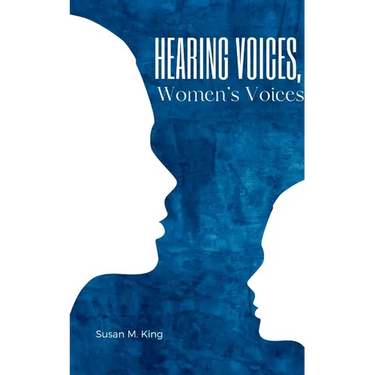 Hearing Voices, Women's Voices