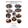 The Sacred Heart Legacy: Soul of a City