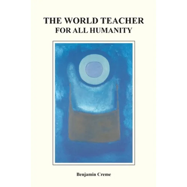 The World Teacher For All Humanity