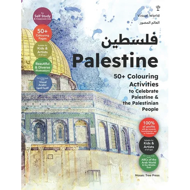 Palestine: 50+ Colouring Activities to Celebrate Palestine & the Palestinian People