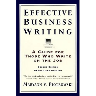 Effective Business Writing: Strategies, Suggestions and Examples