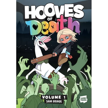 Hooves of Death: Volume 1: A Graphic Novel