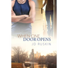When One Door Opens