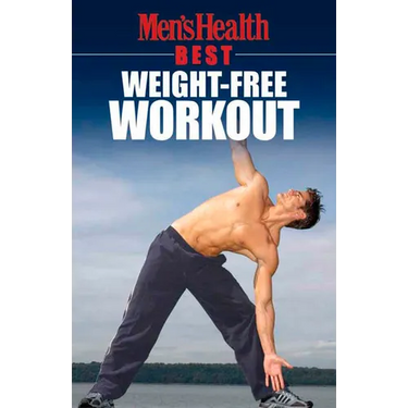 Men's Health Best: Weight-Free Workout