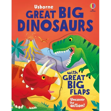 Great Big Dinosaurs (with Great Big Flaps)