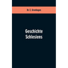 Geschichte Schlesiens