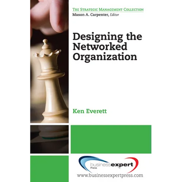 Designing the Networked Organization