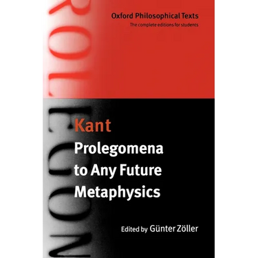 Prolegomena to Any Future Metaphysics: With Two Early Reviews of the Critique of Reason