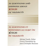 36 Questions and Answers about Jesus of Nazareth: In French and English