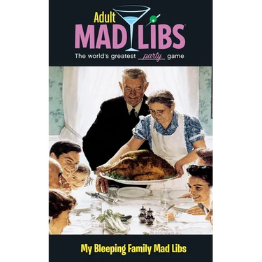 My Bleeping Family Mad Libs: World's Greatest Word Game