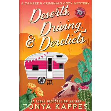 Deserts, Driving, and Derelicts