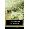Great American Dog Stories: Lyons Press Classic