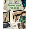 Fakes and Hoaxes