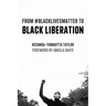 From #Blacklivesmatter to Black Liberation (Expanded Second Edition)