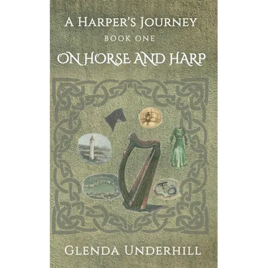 A Harper's Journey: Book One - On Horse and Harp