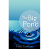 The Big Pond