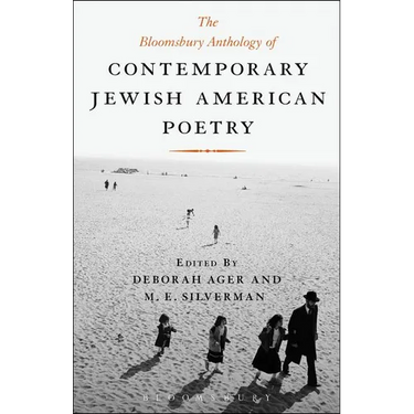 The Bloomsbury Anthology of Contemporary Jewish American Poetry
