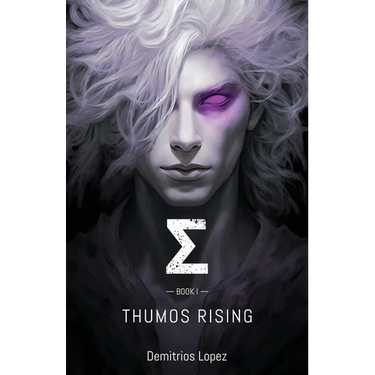 Σ Book I: Thumos Rising