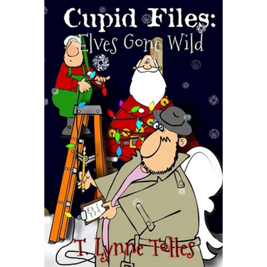 Cupid Files: Elves Gone Wild