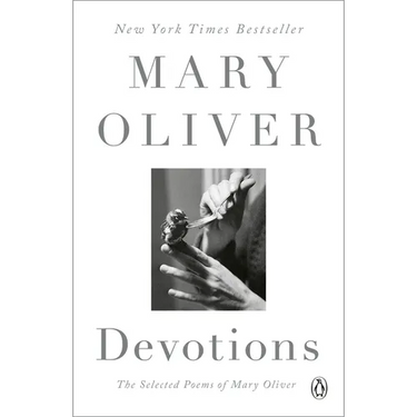 Devotions: A Read with Jenna Pick: The Selected Poems of Mary Oliver