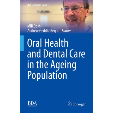 Oral Health and Dental Care in the Ageing Population